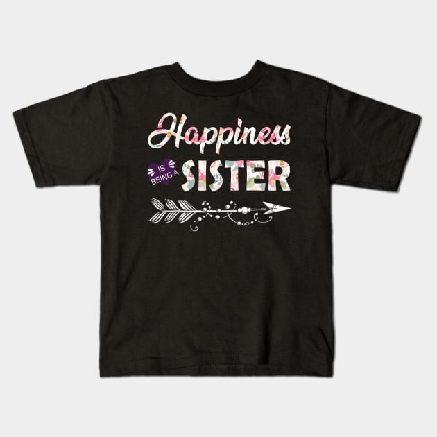 Happiness Is Being A Sister Kids T-Shirt by Damsin